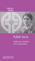 Edith Stein - Ziegler Gabriele