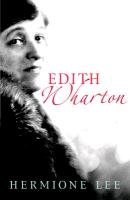 Edith Wharton - Lee Hermione