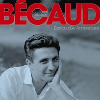 Edition 60e anniversaire Gilbert Bécaud