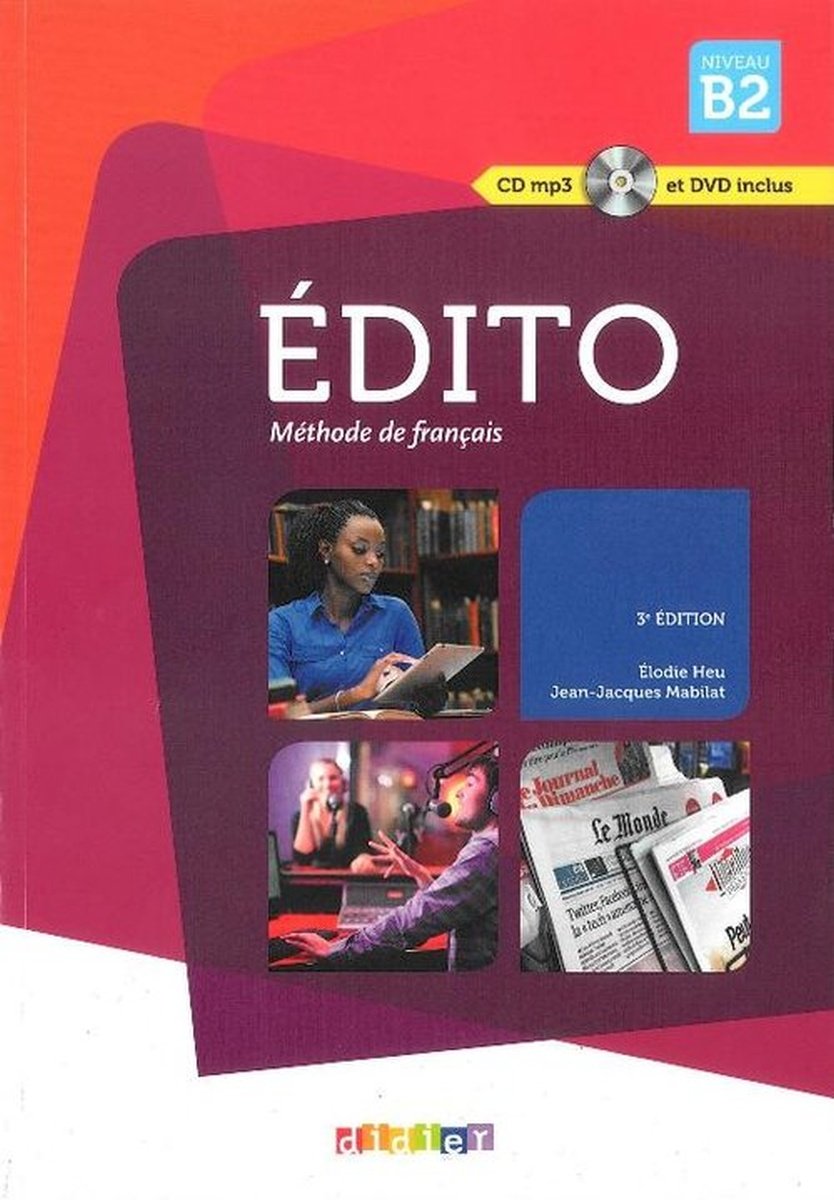 Edito. Język Francuski. Podręcznik. Poziom B2 + CD + DVD - Heu Elodie ...