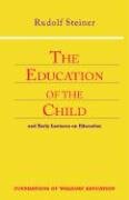 Education of the Child - Steiner Rudolf