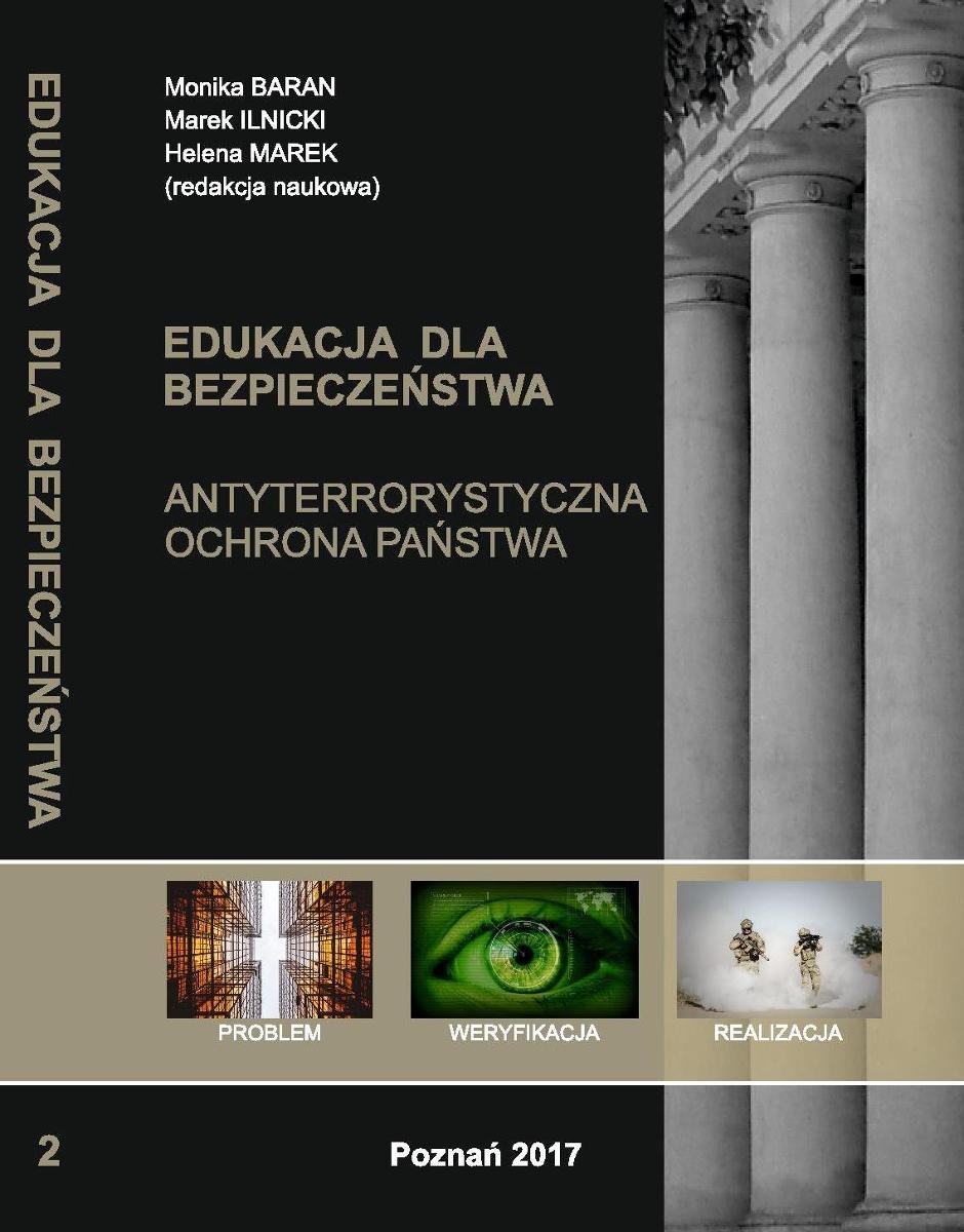 Edukacja dla bezpieczeństwa. Antyterrorystyczna ochrona państwa - ebook