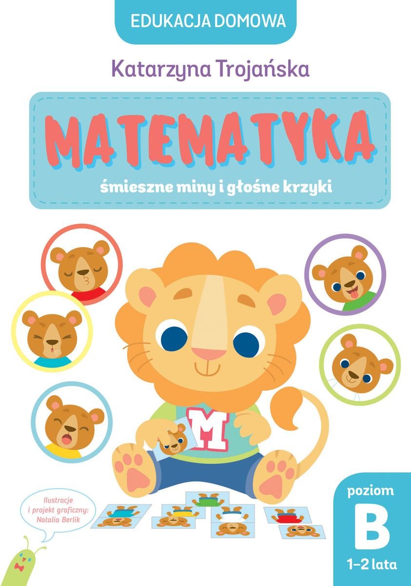 Edukacja Domowa. Matematyka – śmieszne Miny I Głośne Krzyki. Poziom B ...