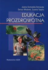 Edukacja prozdrowotna - Gromadzka-Ostrowska Joanna