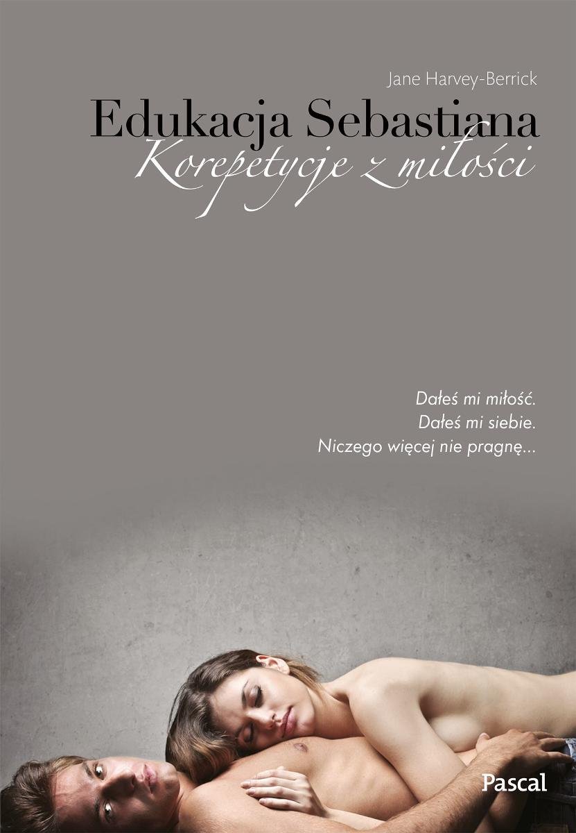 Edukacja Sebastiana. Korepetycje z miłości - ebook epub