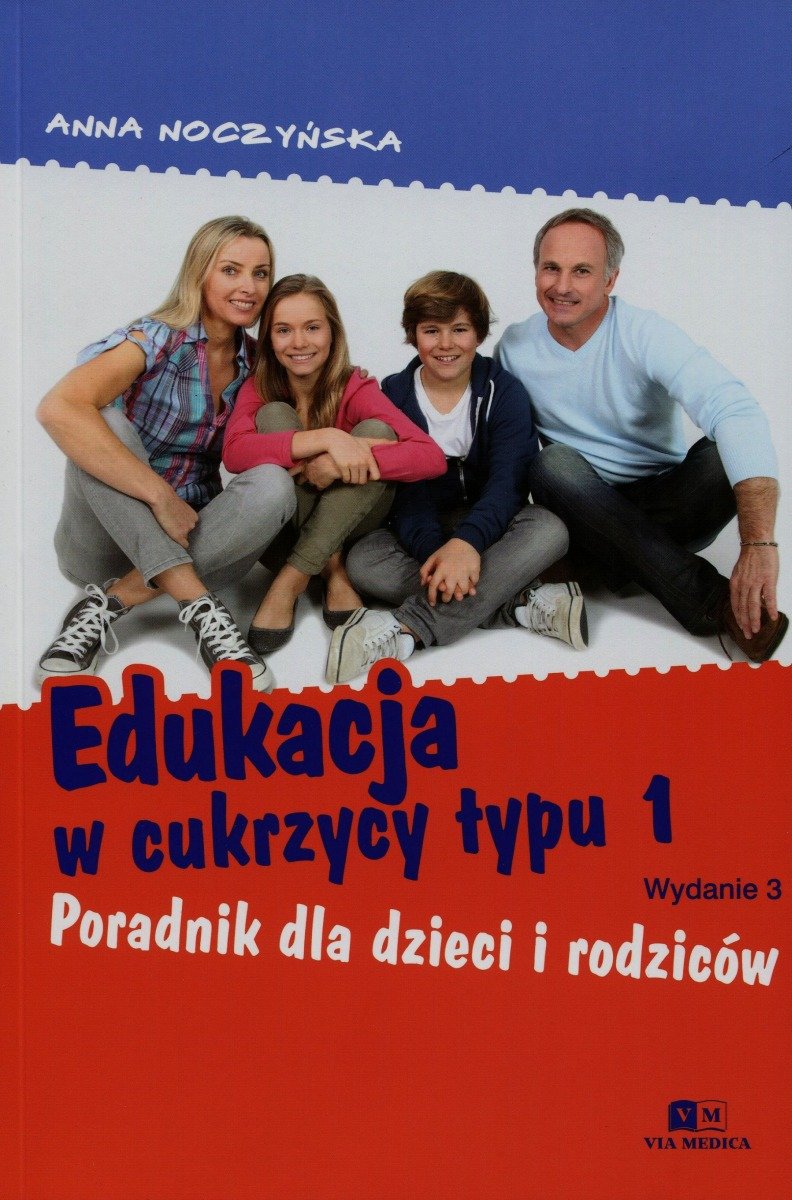 Edukacja W Cukrzycy Typu 1 Poradnik Dla Dzieci I Rodziców Noczyńska Anna Książka W Empik 8284