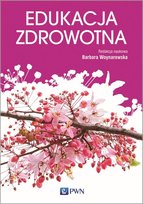 Edukacja zdrowotna Woynarowska Barbara