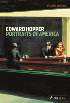 Edward Hopper: Portraits of America - Schmied Wieland