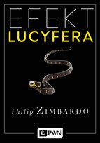 Efekt Lucyfera Zimbardo Philip
