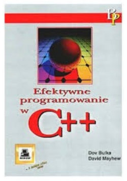 Efektywne programowanie w C++ - Bulka Dov | Książka w Empik