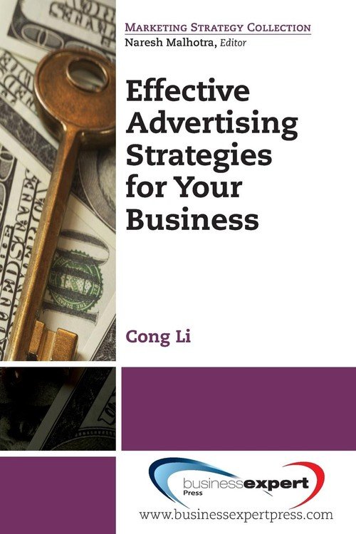 Effective Advertising Strategies For Your Business - Li Cong | Książka ...