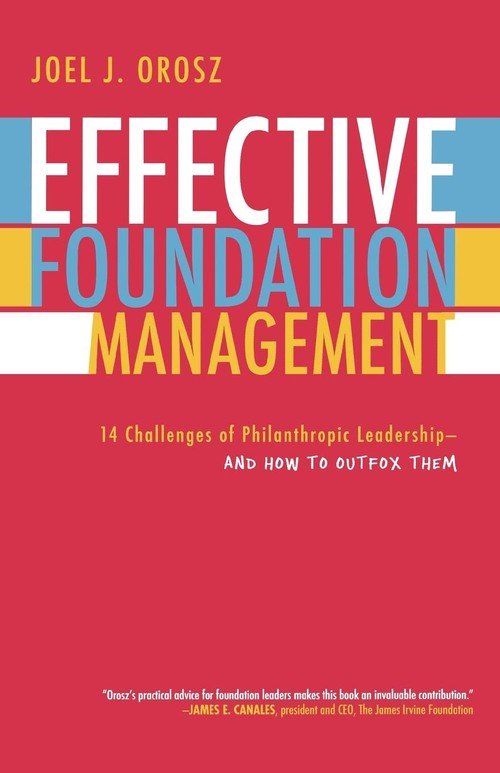 Effective Foundation Management Orosz Joel J. Książka w Empik