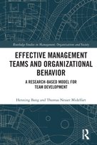 Effective Management Teams And Organizational Behavior: A Research ...