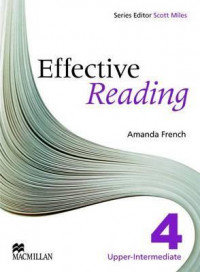 Effective Reading Upper Intermediate Student's Book - French Amanda