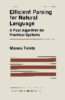 Efficient Parsing for Natural Language - Tomita Masaru