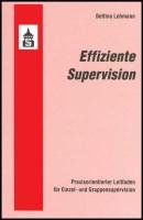 Effiziente Supervision - Lohmann Bettina