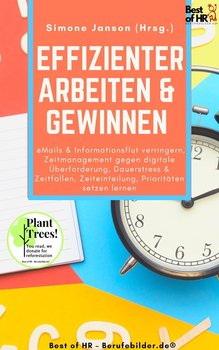 Effizienter Arbeiten & Gewinnen - Simone Janson