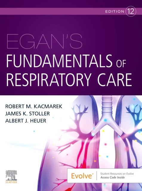 Egans Fundamentals of Respiratory Care - Opracowanie
