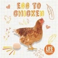 Egg to Chicken - Jones Grace