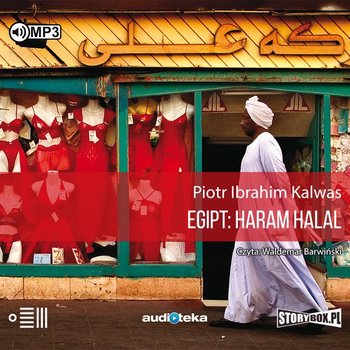 Egipt: Haram Halal - Kalwas Piotr Ibrahim