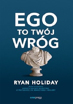 Ego to Twój wróg - Holiday Ryan