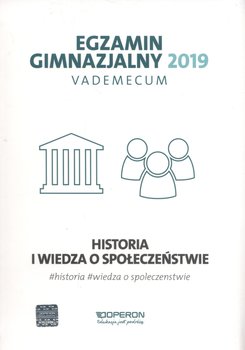 Egzamin gimnazjalny 2019. Vademecum. Historia i wiedza o społeczeństwie - Pustuła Edyta, Antosik Renata, Zapała Katarzyna