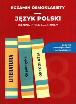Egzamin Ósmoklasisty Język Polski
