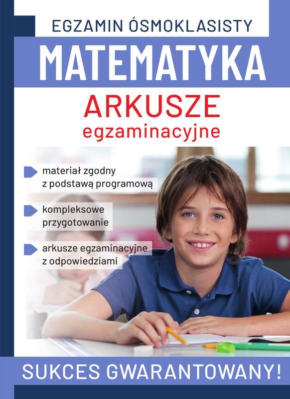 Egzamin ósmoklasisty. Matematyka. Arkusze Egzaminacyjne - Agata ...