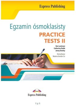 Egzamin ósmoklasisty. Practice Tests II - Lackman Ken, Dobb Catherine, Dooley Jenny