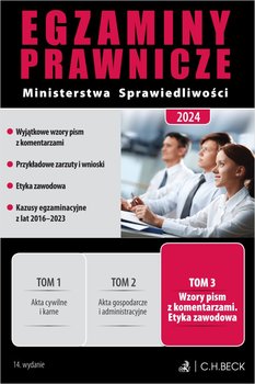 Egzaminy prawnicze Ministerstwa Sprawiedliwości 2024. Tom 3 - Prusak-Załuska Katarzyna, Szymańska Anna, Matuszewska Magda, Morawska Bożena, Dąbrowski Grzegorz