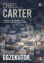 Egzekutor. Robert Hunter. Tom 2 Carter Chris