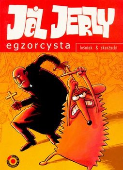 Egzorcysta. Jeż Jerzy - Skarżycki Rafał