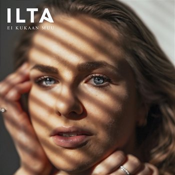 Ei kukaan muu - Ilta