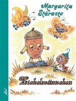 Eichelmännchen - Staraste Margarita