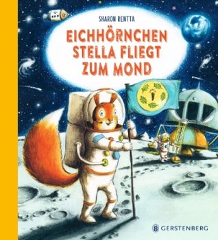 Eichhörnchen Stella fliegt zum Mond