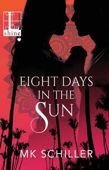 Eight Days in the Sun - Schiller Mk