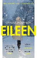 Eileen - Moshfegh Ottessa