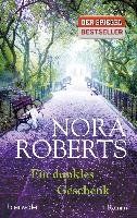 Ein dunkles Geschenk Roberts Nora