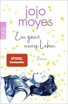 Ein ganz neues Leben Rowohlt Taschenbuch