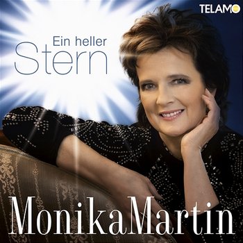 Ein heller Stern - Monika Martin