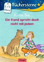 Ein Hund spricht doch nicht mit jedem - Boie Kirsten