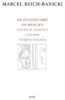 Ein Jüngling liebt ein Mädchen Reich-Ranicki Marcel