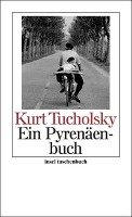Ein Pyrenäenbuch - Tucholsky Kurt
