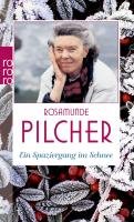 Ein Spaziergang im Schnee - Pilcher Rosamunde