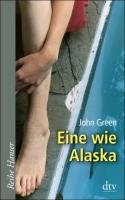 Eine wie Alaska - Green John