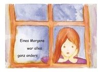 Eines Morgens war alles ganz anders - Davids Barbara