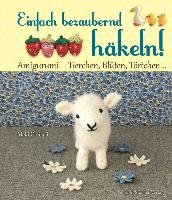 Einfach bezaubernd häkeln! Oomaci Maki