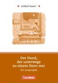 einfach lesen! Der Hund, der unterwegs zu einem Stern war. Aufgaben und Lösungen - Mankell Henning