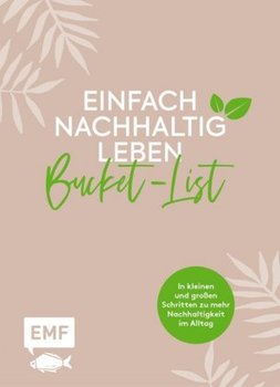 Einfach nachhaltig leben - Bucket-List