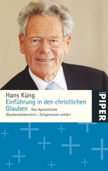 Einführung in den christlichen Glauben - Kung Hans